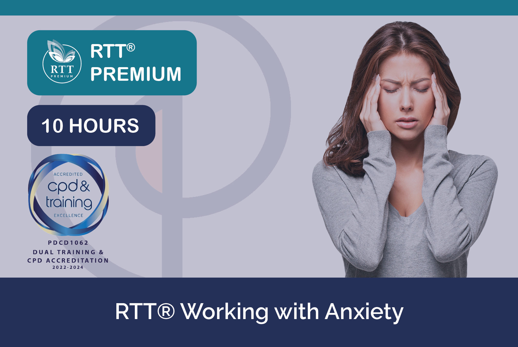 RTT Premium: Working with Anxiety